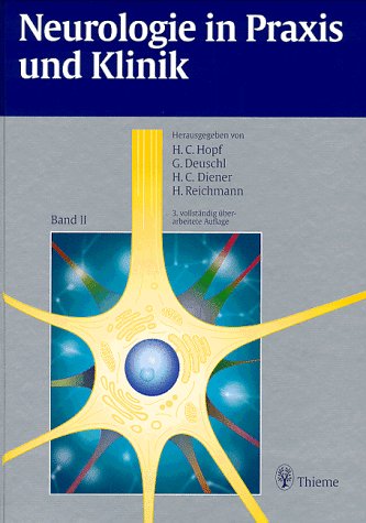 Neurologie in Praxis und Klinik, 2 Bde., Bd.2