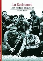 Decouverte Gallimard: LA Resistance (French Edition) 2070439305 Book Cover