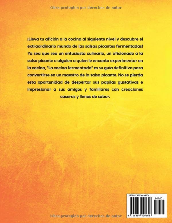 Miniatura 2 de Salsa Picante Fermentada La Cocina Fermentada - Domina la fermentación de salsas picantes para delicias culinarias y libera al chef que llevas