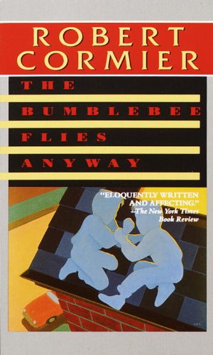The Bumblebee Flies Anyway (Laurel-Leaf Books)