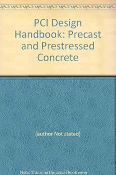 Hardcover PCI Design Handbook: Precast and Prestressed Concrete Book