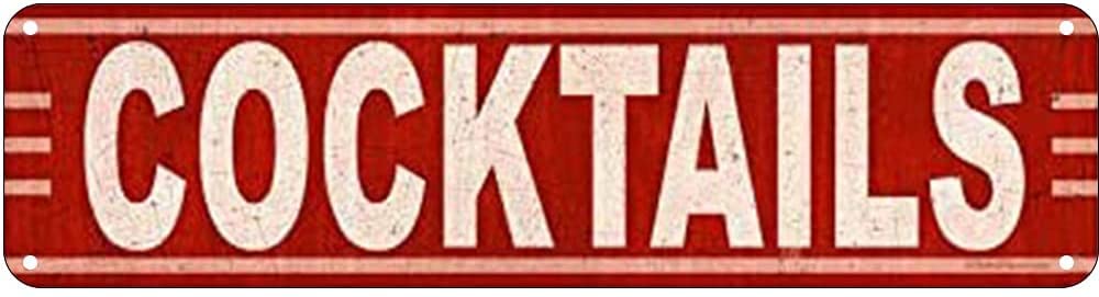 Cocktails Retro Tin Signs Aluminum Metal Sign for Kitchen Home Garden Wall Bar Cafe Decor 4x16 Inch