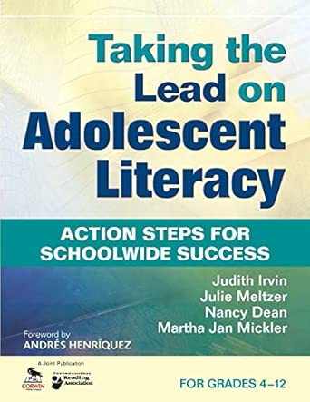 Taking the Lead on Adolescent Literacy: Action Steps for Schoolwide Success book cover