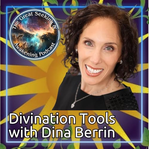 Intuition, Awakening, Astrology, Numerology and other Mystical Divination Tools, with Dina Berrin