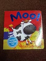 Moo! Perfect Storytime Fun 1781977658 Book Cover