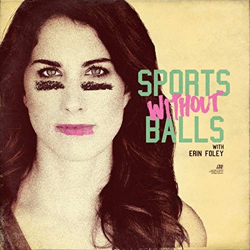 Sports Without Balls Erin Foley Amazon.in Audible Books & Originals