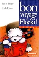 Flockis erste Reise 220311732X Book Cover