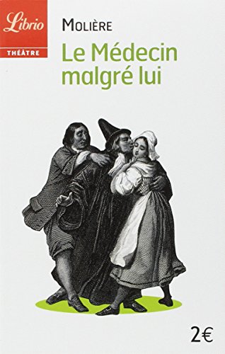 Le médecin malgré lui