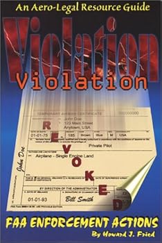 Violation: The Aero-Legal Resource Guide