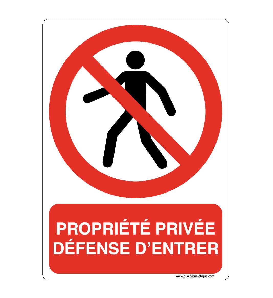 Panneau Propriété Privée pour interdire l'accès aux intrus sur votre terrain