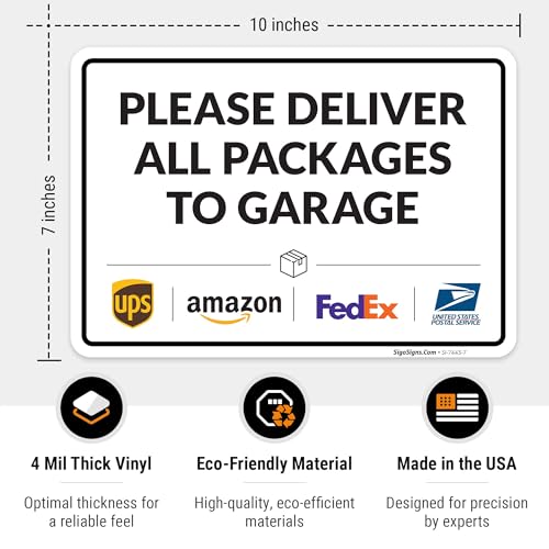 Image of Package Delivery Sign, Delivery Instructions Deliver All Package Garage Porch Sign, 10x7 Inches, 4 Mil Vinyl Decal Stickers Weather Resistant, Made in USA