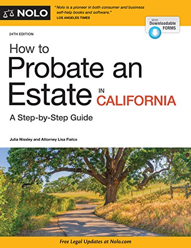 Télécharger How to Probate an Estate in California (English Edition) livre En ligne