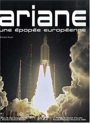 Télécharger Ariane : Une épopée européenne PDF