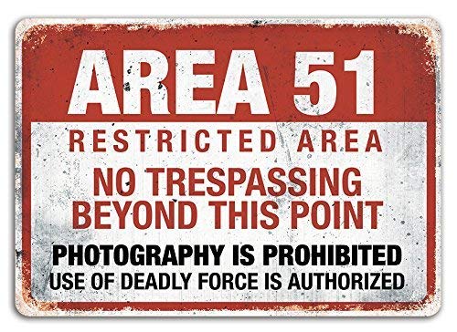 A Homim Area 51 Metal Wall Sign Plaque Warning, Alien, Conspiracy Theory - 8x12 inch