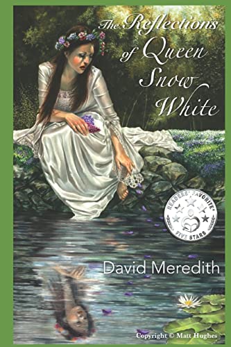 The Reflections of Queen Snow White 0991031113 Book Cover