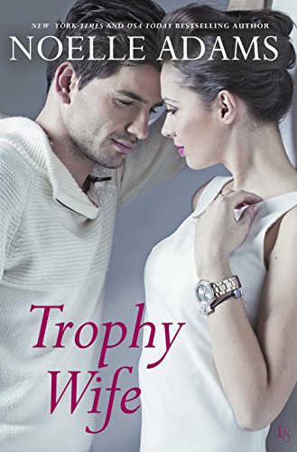 Trophy Wife: A Novel