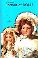 A Treasured Portrait of Dolls, Vol. 4 0891451226 Book Cover