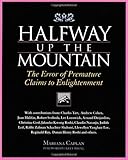 HALFWAY UP THE MOUNTAIN