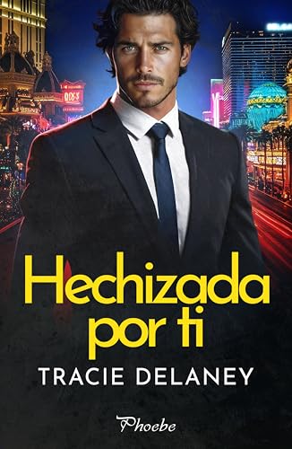 Hechizada por ti (Kingcaid Billionaires nº 4)