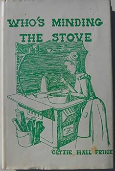 Hardcover Who's Minding The Stove? Book