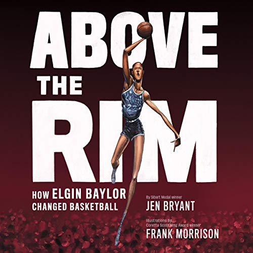 Above the Rim by Jen Bryant episode artwork