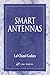 Smart Antennas (Electrical Engineering & Applied Signal Processing Series)