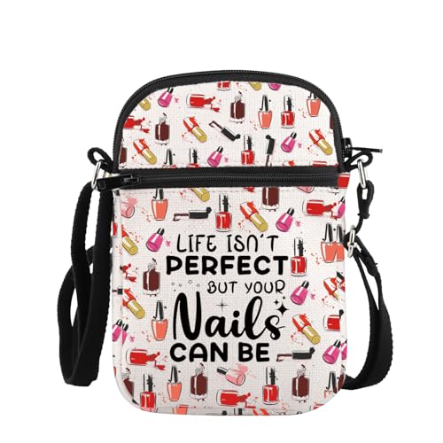 PLITI Nail Tech Gift Nail Artist Gift Life Isn't Perfect But Your Nails Can Be Nail Technician Crossbody Bag For Women