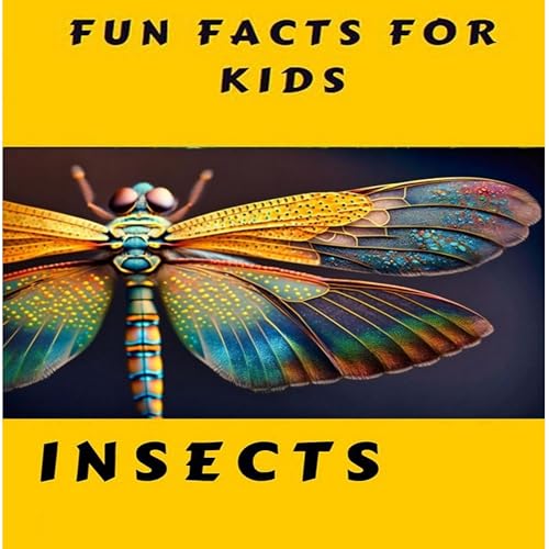 Fun Facts for Kids: Insects by Patricia Williamson episode artwork
