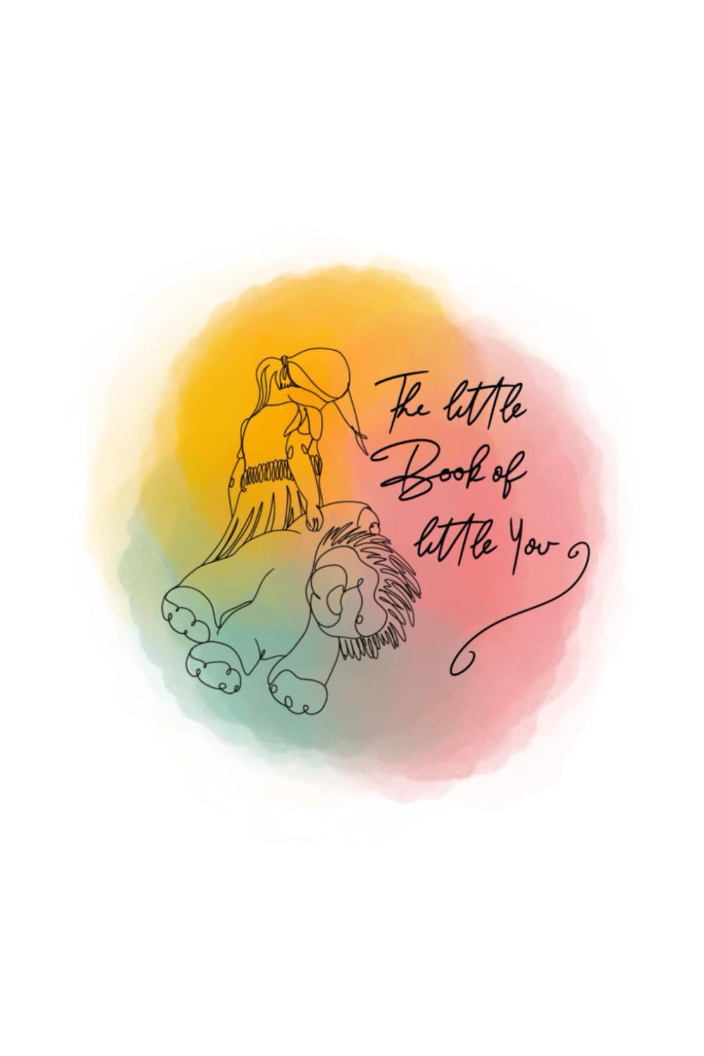 The Little Book of Little You (Poetry for the mind.)