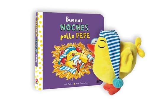 Pack El pollo Pepe se va a dormir (El pollo Pepe y sus amigos)