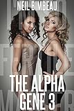 The Alpha Gene 3