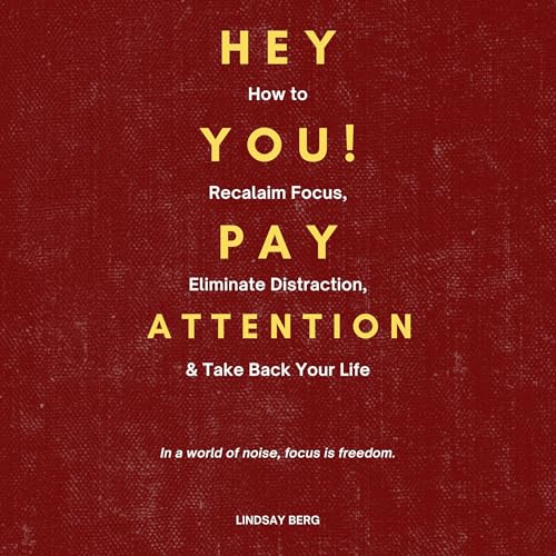 Page de couverture de Hey You! Pay Attention