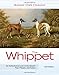 Produktbild The Whippet (Kennel Club Classics)