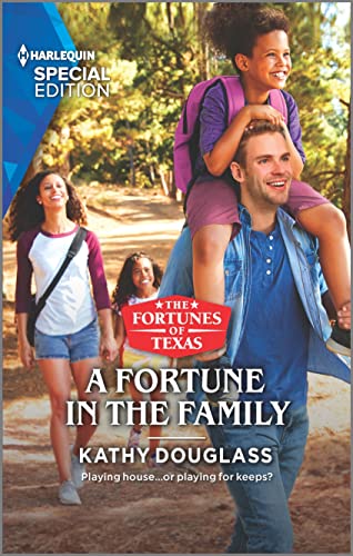 A Fortune in the Family (The Fortunes of Texas: The Wedding Gift Book 5)