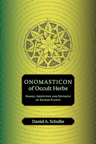 Onomasticon of Occult Herbs: Names, Identities and Epithets of Sacred Plants