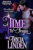  A Time To Forgive: The MacNicol Clan Through Time Book 4 (English Edition)