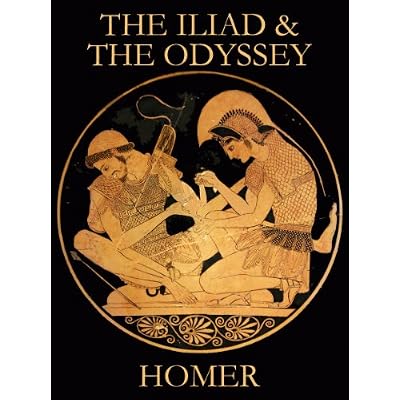 THE ILIAD and THE ODYSSEY
