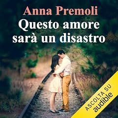 Questo amore sar&agrave; un disastro copertina
