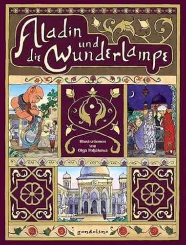 Aladin und die Wunderlampe.: Bilderbuchklassiker zum Vorlesen...