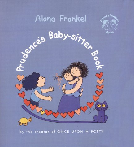 Prudence's Baby-sitter Book (Joshua & Prudence Books)