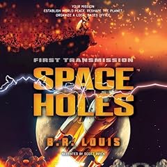 Space Holes Audiolibro Por B. R. Louis arte de portada