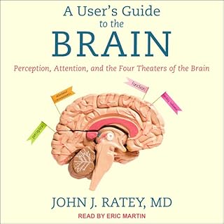 A User's Guide to the Brain Audiolibro Por John J. Ratey arte de portada
