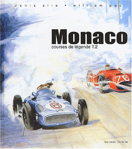 Télécharger Courses de légende, tome 2 : Monaco Livre eBook France