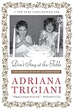 Don't Sing at the Table: Life Lessons from My Grandmothers