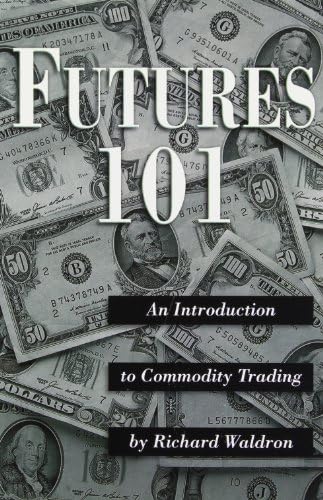 Futures 101: An Introduction to Commodity Trading
