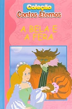 Hardcover A Bela e a Fera - Col. Contos Eternos [Portuguese] Book