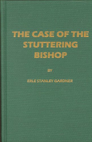 The Case of the Stuttering Bishop 0884114090 Book Cover