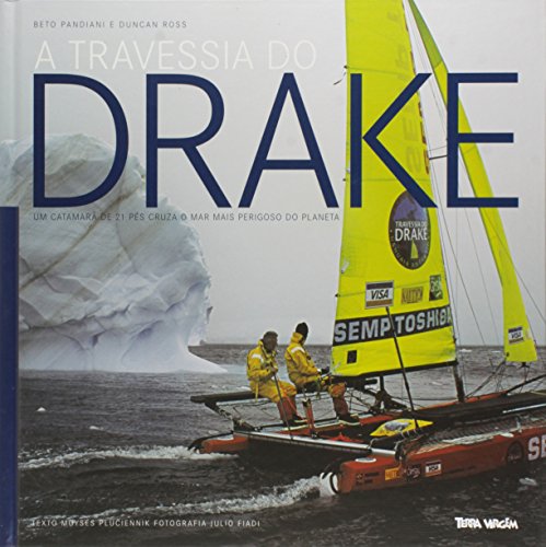 A travessia do Drake: um catamarã de 21 pés cru o mr mais perigoso do planeta