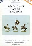  DECORATIONS, ARMES, FIGURINES (CATALOGUE)