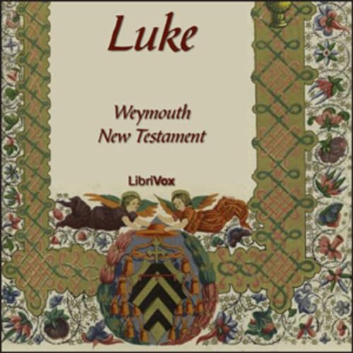 『Bible (WNT) NT 03: Luke by Weymouth New Testament』のカバーアート